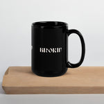 BROKIN Gloss Mug